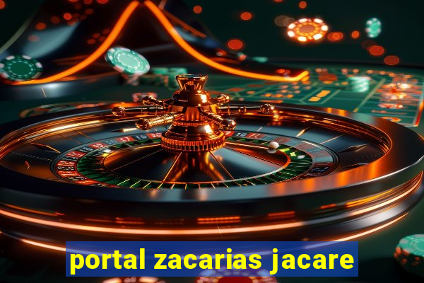 portal zacarias jacare